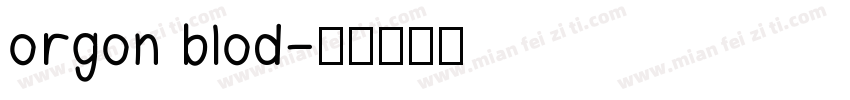 orgon blod字体转换